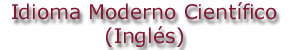 Idioma Moderno Cientfico (Ingls)